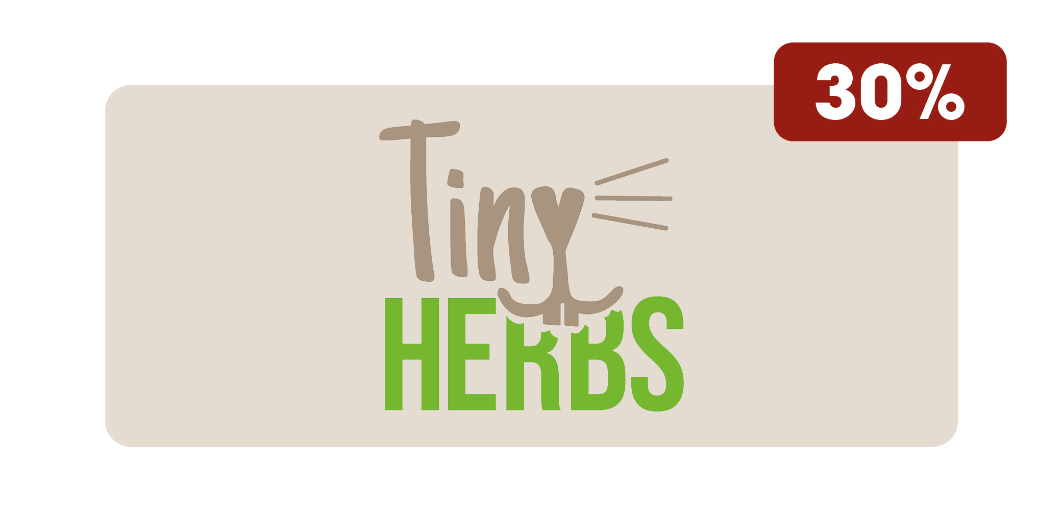 TinyHerbs 30%